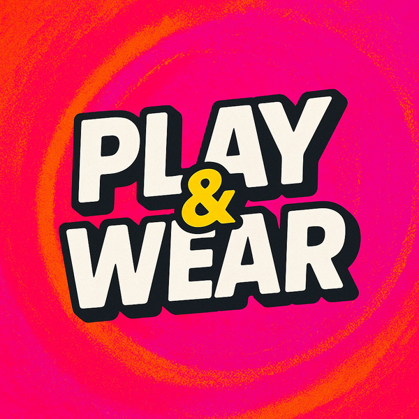 Play & Wear